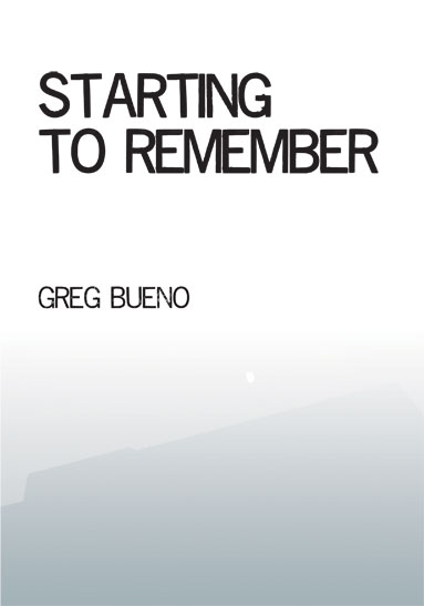 [Starting to Remember]